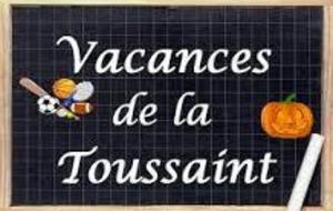 VACANCES DE TOUSSAINT